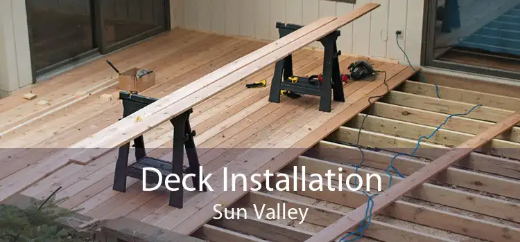 Deck Installation Sun Valley